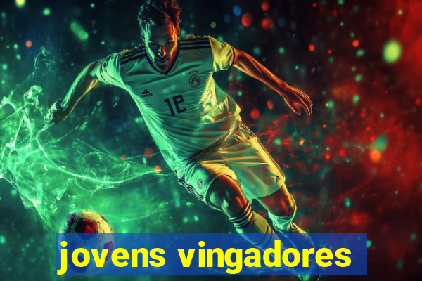 jovens vingadores